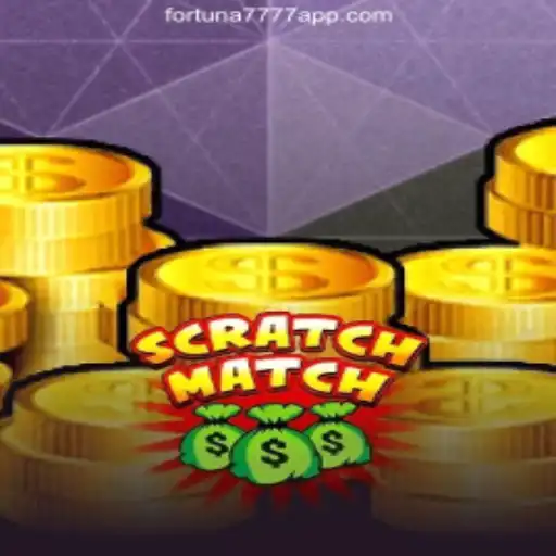 Experience the Thrill of ScratchMatch: Fortuna7777.com Oficial Slots Brasil #1